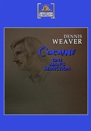 Cocaine: One Man&#39;s Seduction (1983)
