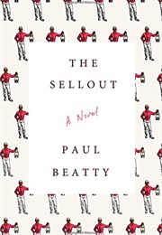 The Sellout (Paul Beatty)