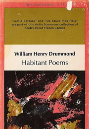 Habitant Poems (William Henry Drummond)