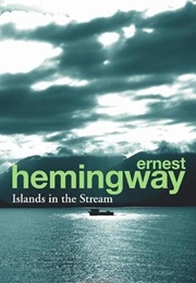 Islands in the Stream (Ernest Hemingway)