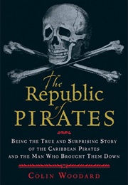 The Republic of Pirates (Colin Woodard)