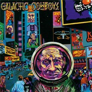 Galactic Cowboys – at the The End of the Day