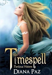Timespell (Diana Paz)