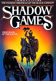 Shadow Games (Glenn Cook)