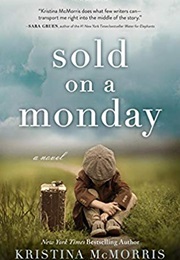 Sold on a Monday (Kristina McMorris)