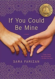 If You Could Be Mine (Sara Farizan)