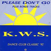 KWS - Please Don&#39;t Go
