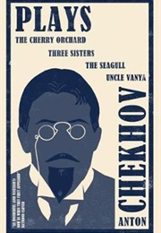 The Plays of Anton Chekhov (Anton Chekhov)