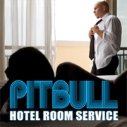 Hotel Room Service (Remix) - Pitbull Feat. Nicole Scherzinger
