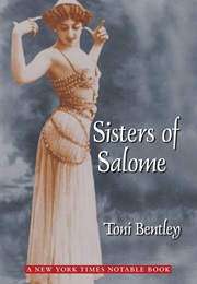 Sisters of Salome (Toni Bentley)