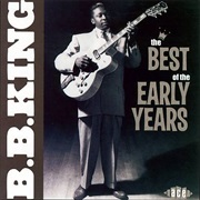 B.B. King - The Best of the Early Years