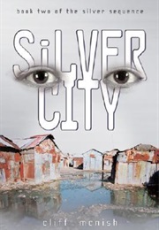 Silver City (Cliff McNish)