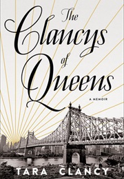 The Clancys of Queens (Tara Clancy)