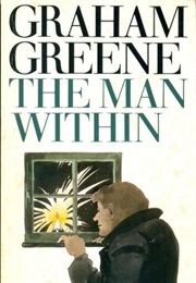 The Man Within (Graham Greene)
