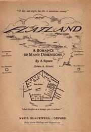 Flatland: A Romance of Many Dimensions by Edwin Abbott