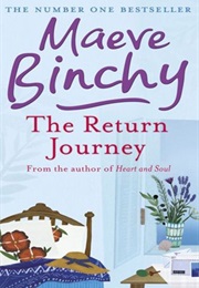 The Return Journey (Maeve Binchey)