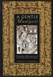 A Gentle Madness (Nicholas Basbanes)