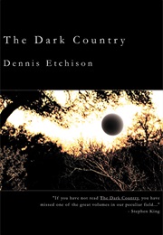 The Dark Country (Deniis Etchison)