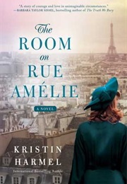 The Room on Rue Amelie (Kristin Harmel)