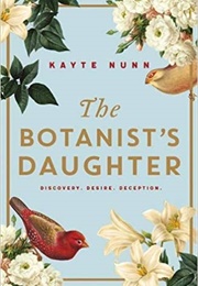 The Botanist&#39;s Daughter (Kayte Nunn)