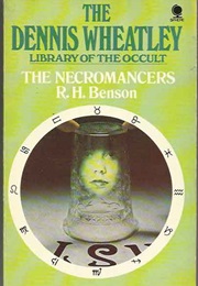 The Necromancers (R.H. Benson)
