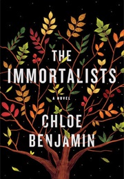 The Immortalists (Chloe Benjamin)