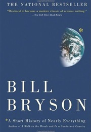A Short History of Nearly Everything Bill Bryson