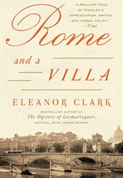 Rome and a Villa (Eleanor Clark)