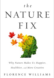 The Nature Fix (Florence Williams)
