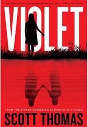 Violet (Scott Thomas)