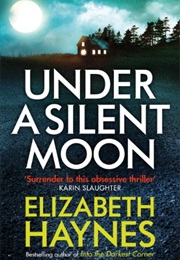 Under a Silent Moon (Elizabeth Haynes)