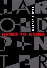Ashes to Ashes (Harold Pinter)