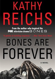 Bone Are Forever (Kathy Reichs)