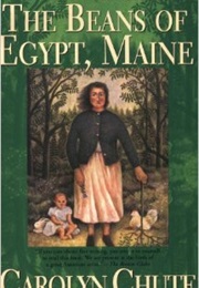 The Beans of Egypt, Maine (Carolyn Chute)