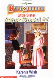 Baby-Sitters Little Sister Karen&#39;s Wish (Ann M. Martin)