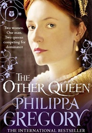 The Other Queen (Philippa Gregory)