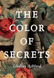 The Color of Secrets (Lindsay Ashford)