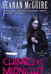 Chimes at Midnight (Seanan McGuire)