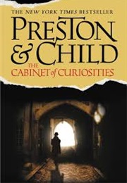 The Cabinet of Curiosities (Douglas Preston/Lincoln Child)
