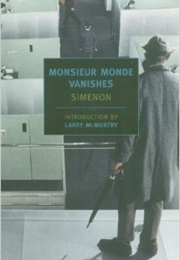 Monsieur Monde Vanishes (George Simenon)