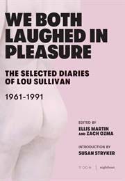 We Both Laughed in Pleasure (Lou Sullivan)