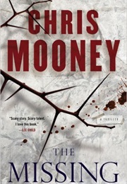 The Missing (Chris Mooney)
