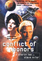 Conflict of Honors (Sharon Lee, Steve Miller)