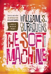 The Soft Machine (William S. Burroughs)