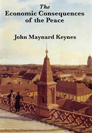 The Economic Consequences of the Peace (John Maynard Keynes)