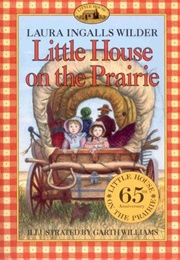 Little House on the Prairie (Wilder, Laura Ingalls)