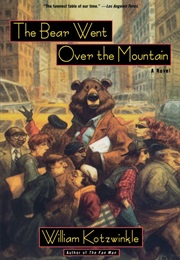 The Bear Went Over the Mountain (William Kotzwinkle)