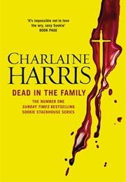 Dead in the Family (Charlaine Harris)