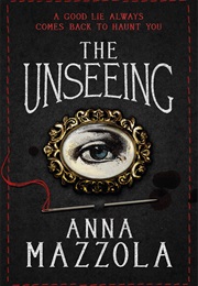 The Unseeing (Anna Mazzola)