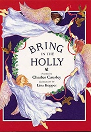 Bring in the Holly (Charles Causley)